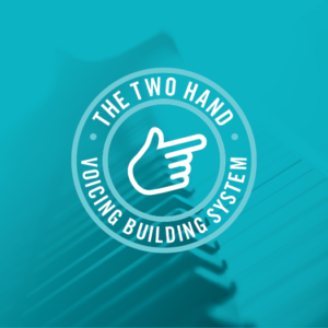 Two Hand Voicing Building System